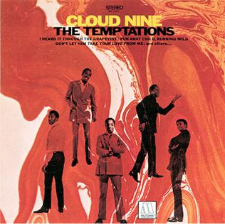 	Cloud Nine - The Temptations	